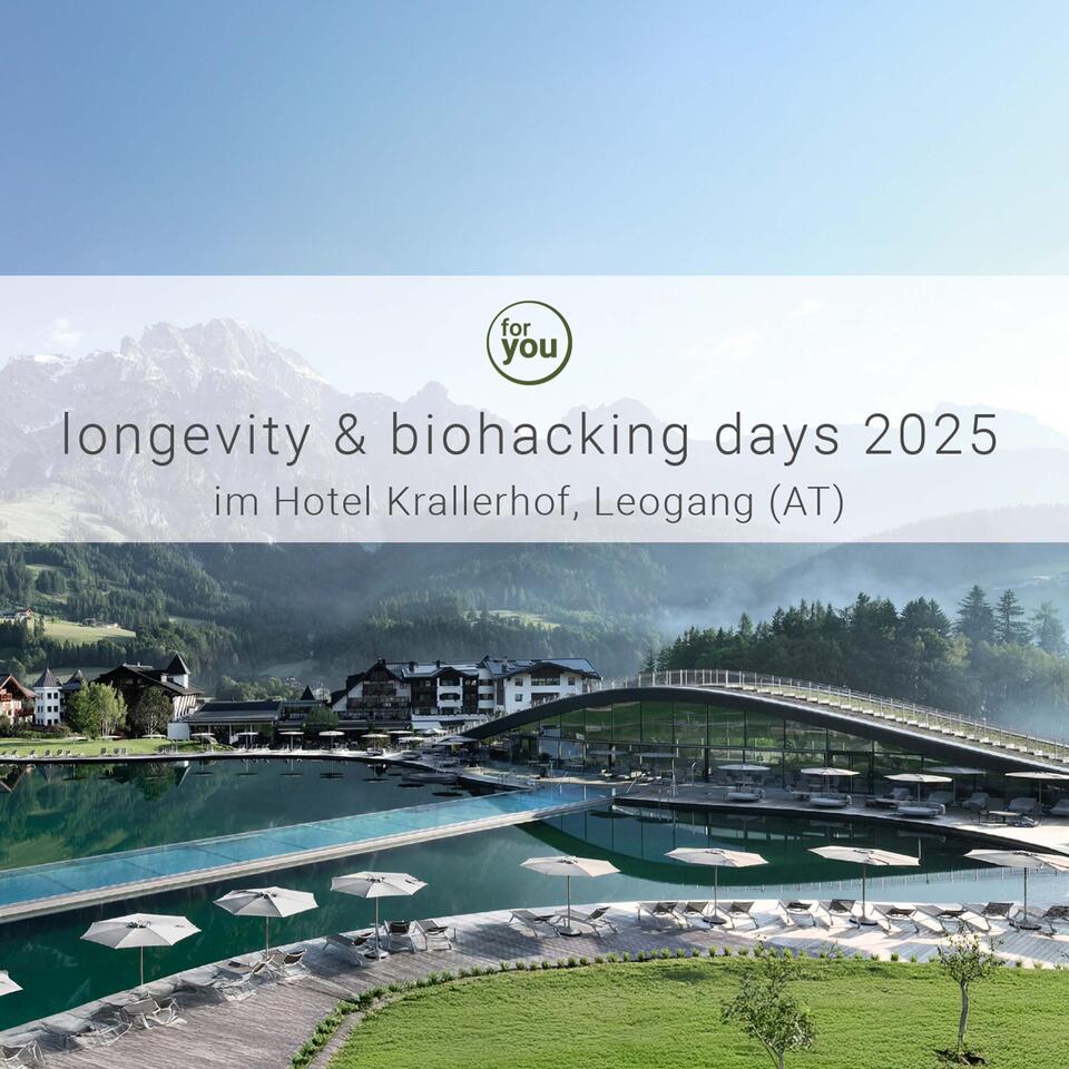 LONGEVITY & BIOHACKING DAYS 2025 – Krallerhof